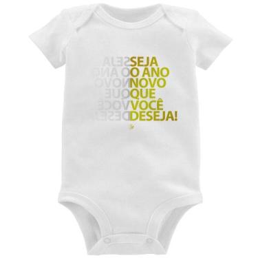 Imagem de Body Bebê Seja o ano novo que você deseja! - Foca na Moda, Branco, M