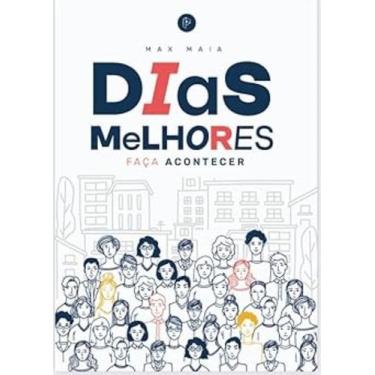 Imagem de Dias Melhores - Faça Acontecer - PLURAL EDITORA, Sortido