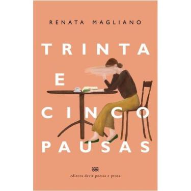 Imagem de Trinta e cinco pausas - DEVIR, POESIA E PROSA