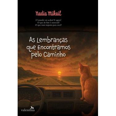 Imagem de Livro - As Lembranças que encontramos pelo caminho