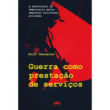 Imagem de Livro - Guerra como prestação de serviço