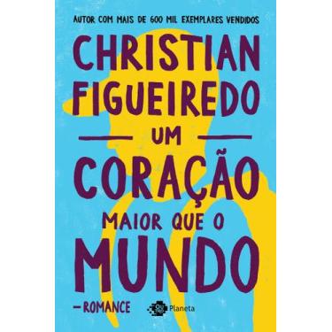 Imagem de Livro - Um coração maior que o mundo