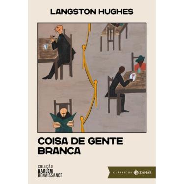 Imagem de Coisa de gente branca: edição comentada