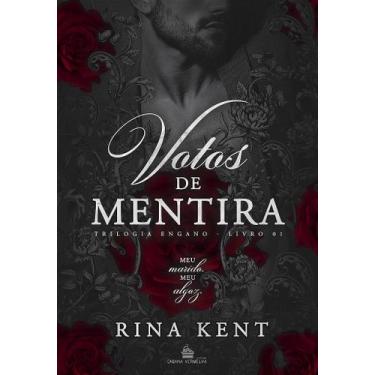 Imagem de VOTOS DE MENTIRA - Trilogia Engano - Volume 1 - RINA KENT - no-brand