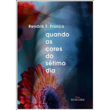 Imagem de Quando As Cores Do Setimo Dia