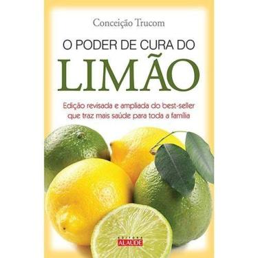 Imagem de Poder De Cura Do Limao, O