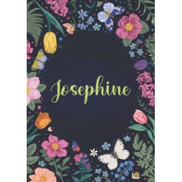 Imagem de Josephine: Carnet de notes A5 | Prénom personnalisé Josephine | Cadeau d'anniversaire pour fille, femme, maman, copine, sœur ... | Jardin de papillon | 120 pages lignée, Petit Format A5 (14.8 x 21 cm)