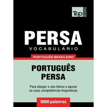 Imagem de Vocabulário Português Brasileiro-Persa - 9000 Palavras