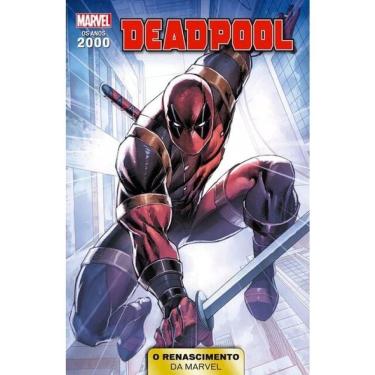 Imagem de Anos 2000 - O Renascimento Da Marvel - Vol. 05 - Deadpool