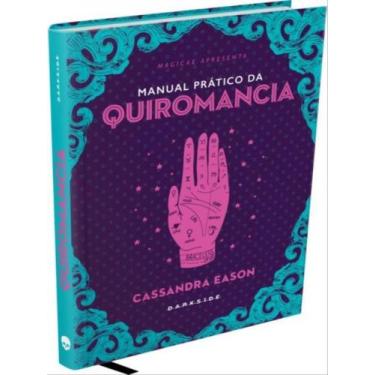 Imagem de Livro - Manual Prático da Quiromancia - Darkside