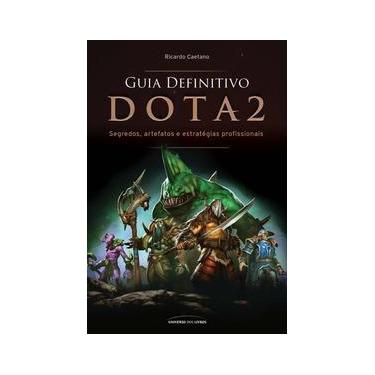 Imagem de Guia Definitivo Dota 2 - Segredos, Artefatos E Estratégias Profissiona