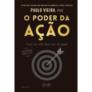 Imagem de Livro - O poder da ação - Edição Black - Gente