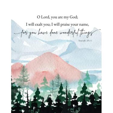 Imagem de "Ó Senhor, You Are My God" Isaías 25:1: Diário com versículo da Bíblia na capa (em branco, grade de pontos)