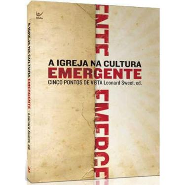 Imagem de Livro A Igreja Na Cultura Emergente