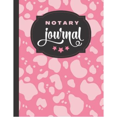 Imagem de Notary Journal: 8.5x11 Large Notarial Logbook/With 200 Numbered Pages - Two Record Logs Per Page / 400 Records/Ledger Book Gift For Signing Agents/Pastel Pink - Cow Animal Print