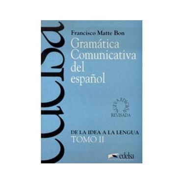 Imagem de Gramatica Comunicativa del Español: De la Idea a la Lengua -Tomo 2