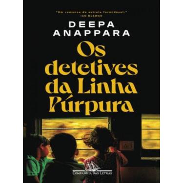 Imagem de Livro - Os detetives da Linha Púrpura - Companhia das Letras