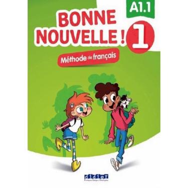 Imagem de Bonne Nouvelle! 1 (A1.1) - Cahier D´Activites + Cd Mp3