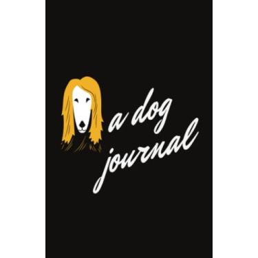 Imagem de A Dog Journal: Unlined Notebook 5.5 x 8.5