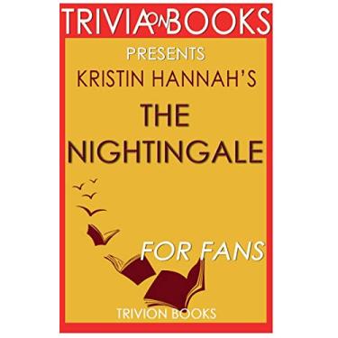 Imagem de Trivia-On-Books the Nightingale by Kristin Hannah