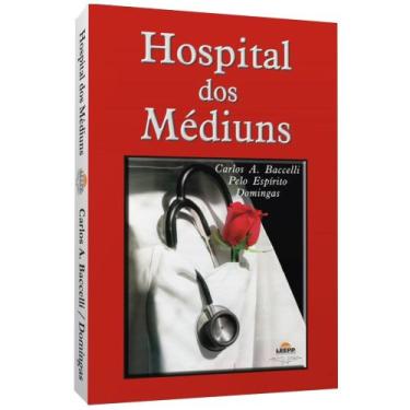 Imagem de Hospital dos Médiuns - Livraria Chico Xavier