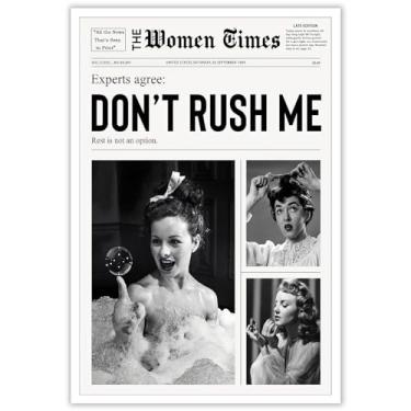 Imagem de YAXZLWR Impressão de manchete de notícias vintage engraçado preto e branco arte de parede moderna estética preppy champanhe bar carrinho impresso jornal feminino moda York News Don'T Rush Me Altered