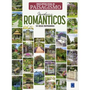Imagem de Enciclopédia Visual Do Paisagismo - Jardins Românticos: 101 Ideias Inspiradoras