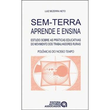 Imagem de Sem-Terra Aprende E Ensina -  Coleçao Polemicas Do Nosso Tempo