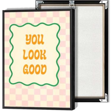 Imagem de You Look Good Posters Funky Dopamine Canvas Wall Art Impressões motivacionais para sala de estar quarto decoração de parede de casa 30 x 40 cm sem moldura