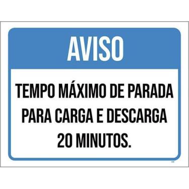 Imagem de Kit 10 Placa Acm Tempo Máximo Parada Carga Descarga 18X23 - Sinalizo