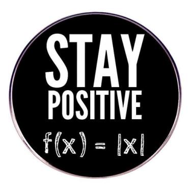 Imagem de Broche Pin Funny Math Stay Positive Black Alloy 3x3cm - Yiweisai
