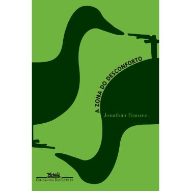 Imagem de Livro - A Zona do Desconforto: uma História Pessoal - Jonathan Franzen