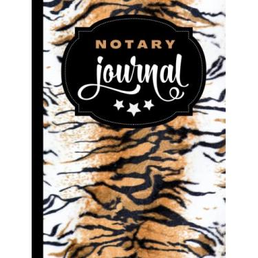 Imagem de Hardcover Notary Journal: 8.5x11 Large Notarial Logbook/With 200 Numbered Pages - Two Record Logs Per Page / 400 Records/Ledger Book Gift For ... / Brown White Black - Tiger Animal Print
