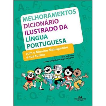 Imagem de Melhoramentos Dicionário Ilustrado Da Língua Portuguesa Com O Menino Maluquinho E Sua Turma