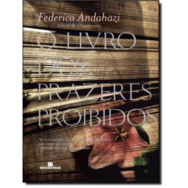 Imagem de Livro Dos Prazeres Proibidos, O