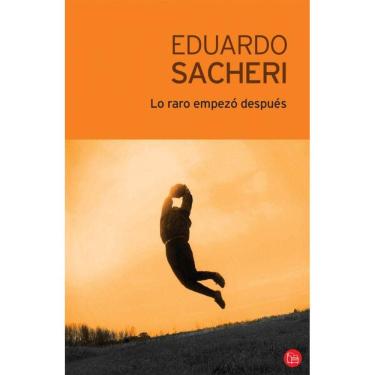 Imagem de Lo raro empezó después