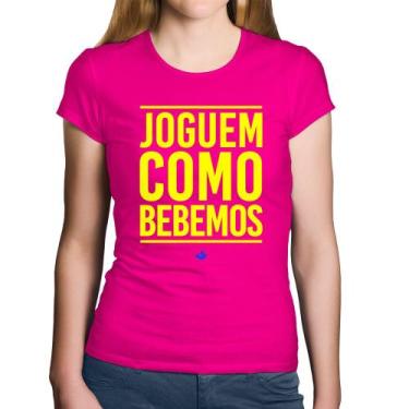 Imagem de Baby Look Algodão Joguem como bebemos (Copa do Mundo - Seleção Brasile