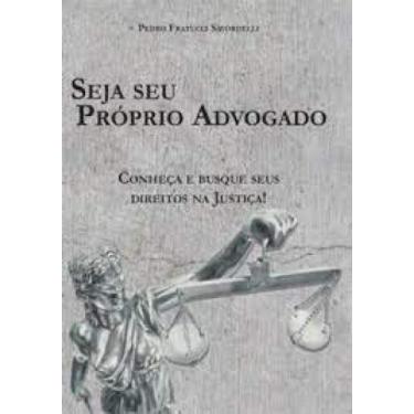 Imagem de Seja seu proprio advogado - JM LIVRARIA JURIDICA