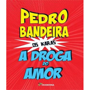 Imagem de Livro - A droga do amor