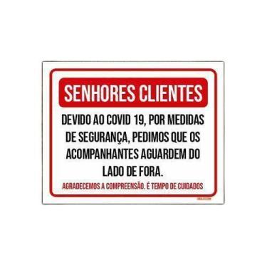 Imagem de Kit 3 Placas Senhores Clientes Acompanhantes Lado De Fora - Sinalizo