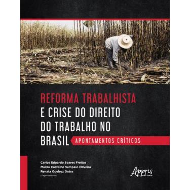 Imagem de Livro - Reforma trabalhista e crise do direito do trabalho no Brasil