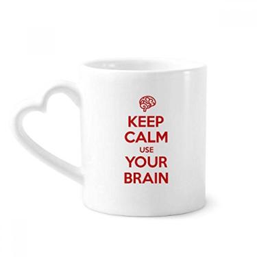 Imagem de Citação Keep Calm Use Your Brain Caneca preta de café cerâmica copo de coração de vidro