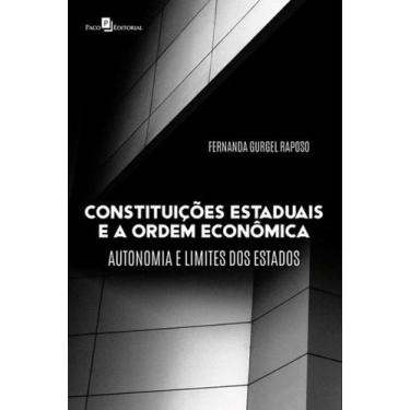 Imagem de Constituições Estaduais E A Ordem Econômica