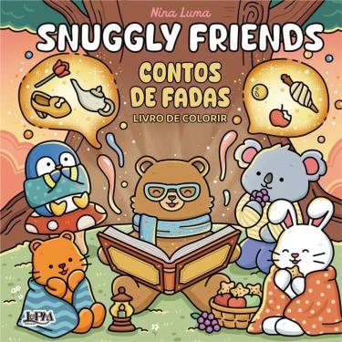 Imagem de Snuggly Friends: Contos De Fadas - Livro De Colorir