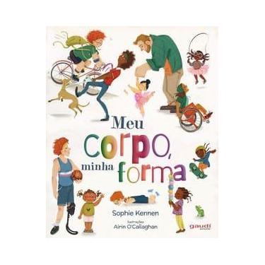 Imagem de Meu Corpo, Minha Forma - Gaudí Editorial