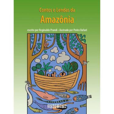 Imagem de Contos E Lendas Da Amazônia