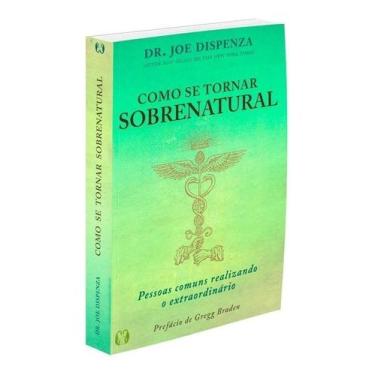 Imagem de Livro Como se Tornar Sobrenatural