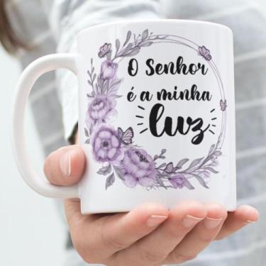 Imagem de Caneca Porcelana O Senhor é a Minha Luz Est.Evangelica2.18 - Religioso
