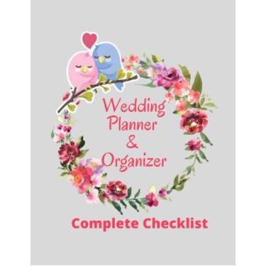Imagem de Wedding Planner Book Organizer and Budget Worksheet For Brides To Be:Budget, Timeline, Checklists, Guest List, Accessories Table. Wedding to Honeymoon ... book and organizer for the bride and Groom