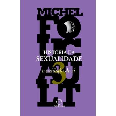Imagem de Livro - A história da sexualidade: O cuidado de si (Vol. 3)